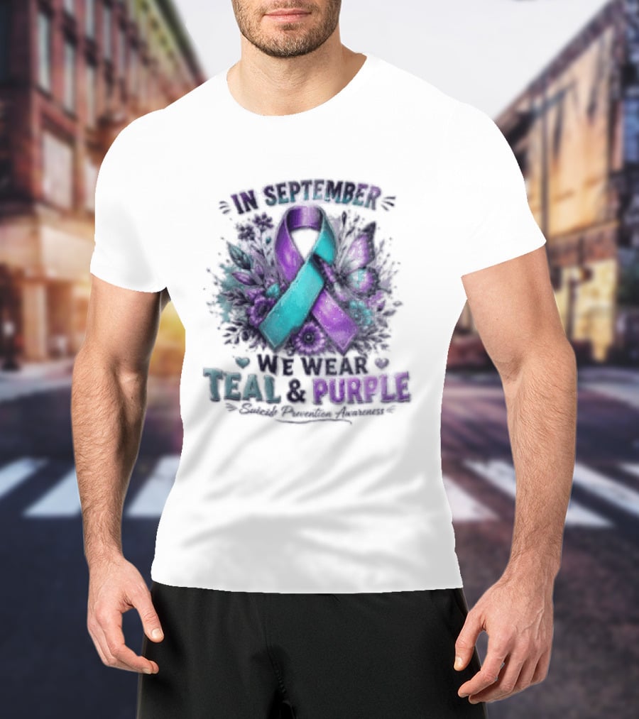 September Teal And Purple Ribbon Suicide Prevention Awareness T-Shirt