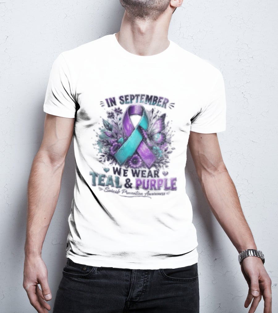 September Teal And Purple Ribbon Suicide Prevention Awareness T-Shirt