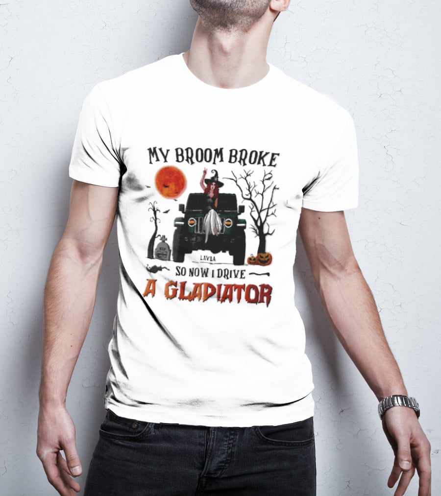 My Broom Broke So Now I Drive A Gladiator Witch Sitting On Green Truck With Pumpkins T-Shirt