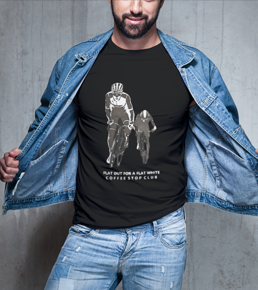 Flat Out For A Flat White Coffee Stop Club Two Road Cyclists Riding Bicycles Black T-Shirt