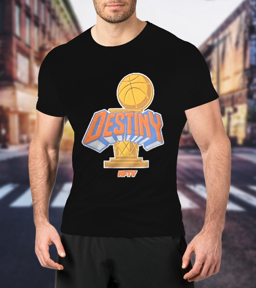 Destiny Gold Basketball Hoop Trophy Cartoon KFTV Orange Lettering T-Shirt