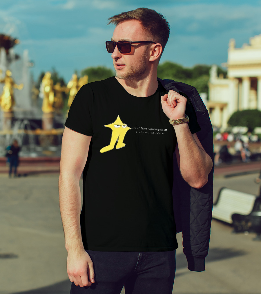 The Original Starwalker Pissing Me Off Star T-Shirt