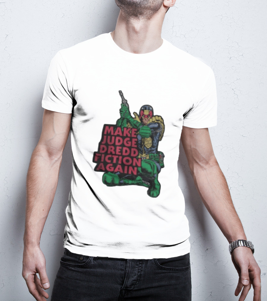 Make Judge Dredd Fiction Again Comic T-Shirt