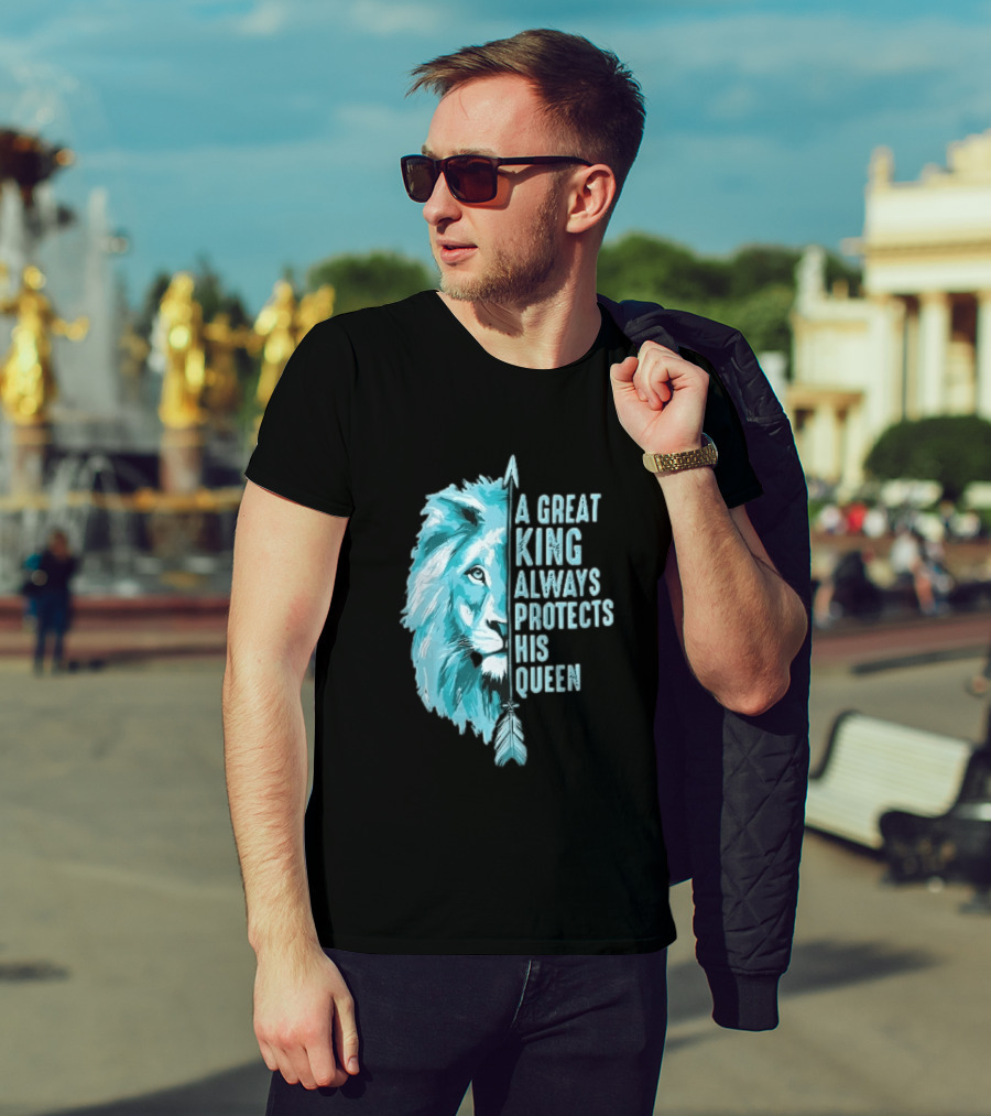 A Great King Always Protects His Queen Cyan Lion Vertical Feathers T-Shirt