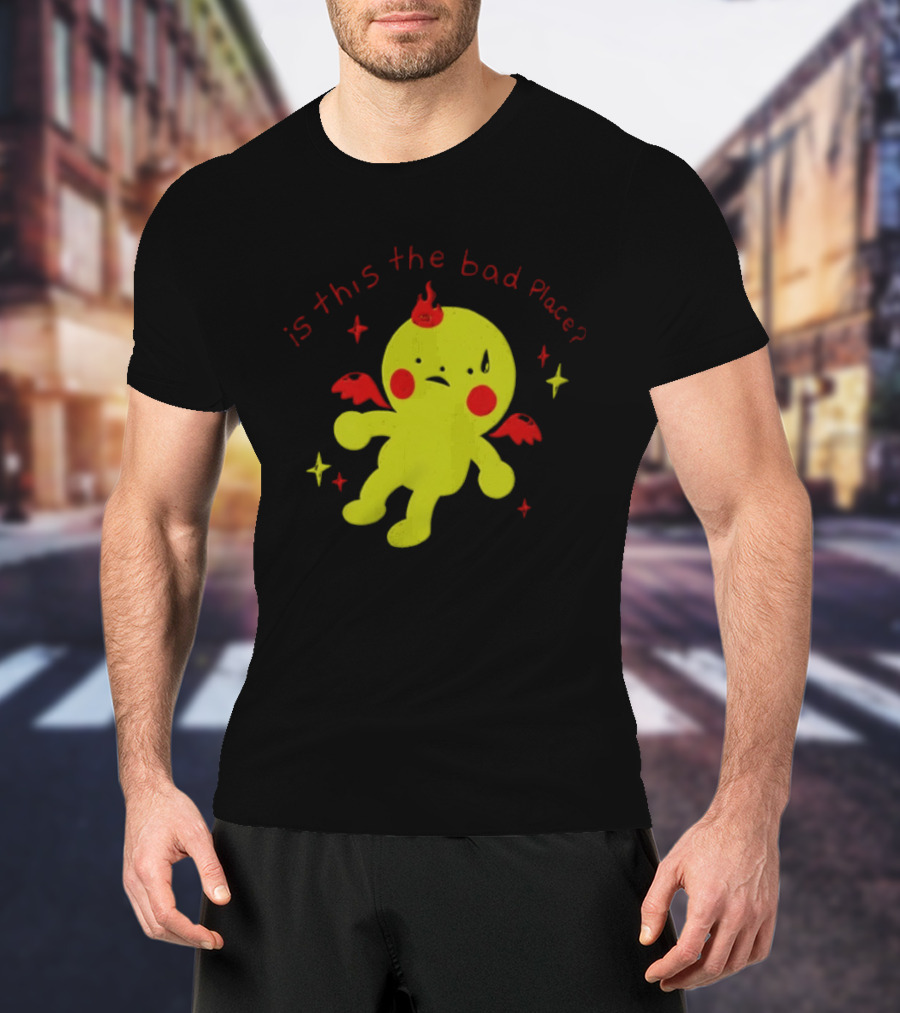 Is This The Bad Place Demon Creature Red Wings Yellow T-Shirt