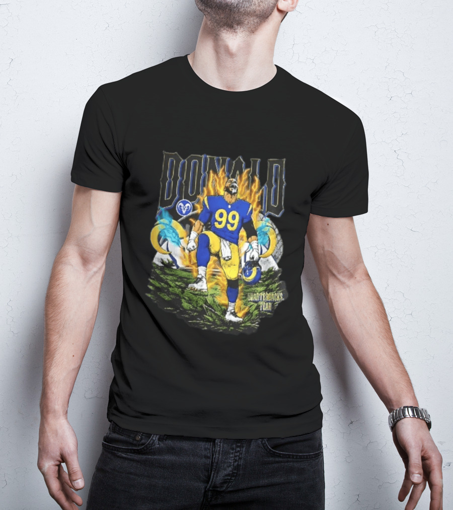 Los Angeles Rams Donald Fiery Aura Number 99 Quarterbacks Fear T-Shirt
