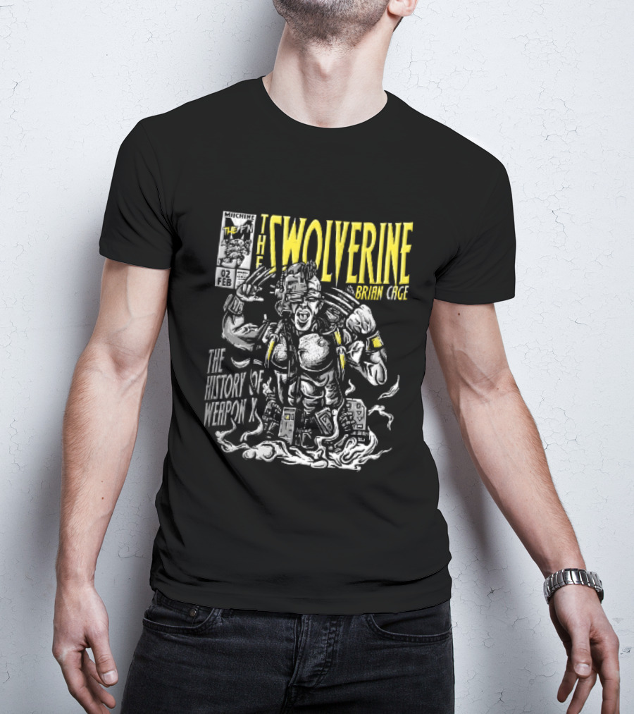 Swolverine Brian Cage History Of Weapon X Muscular Cyborg Claws Comic Cover T-Shirt