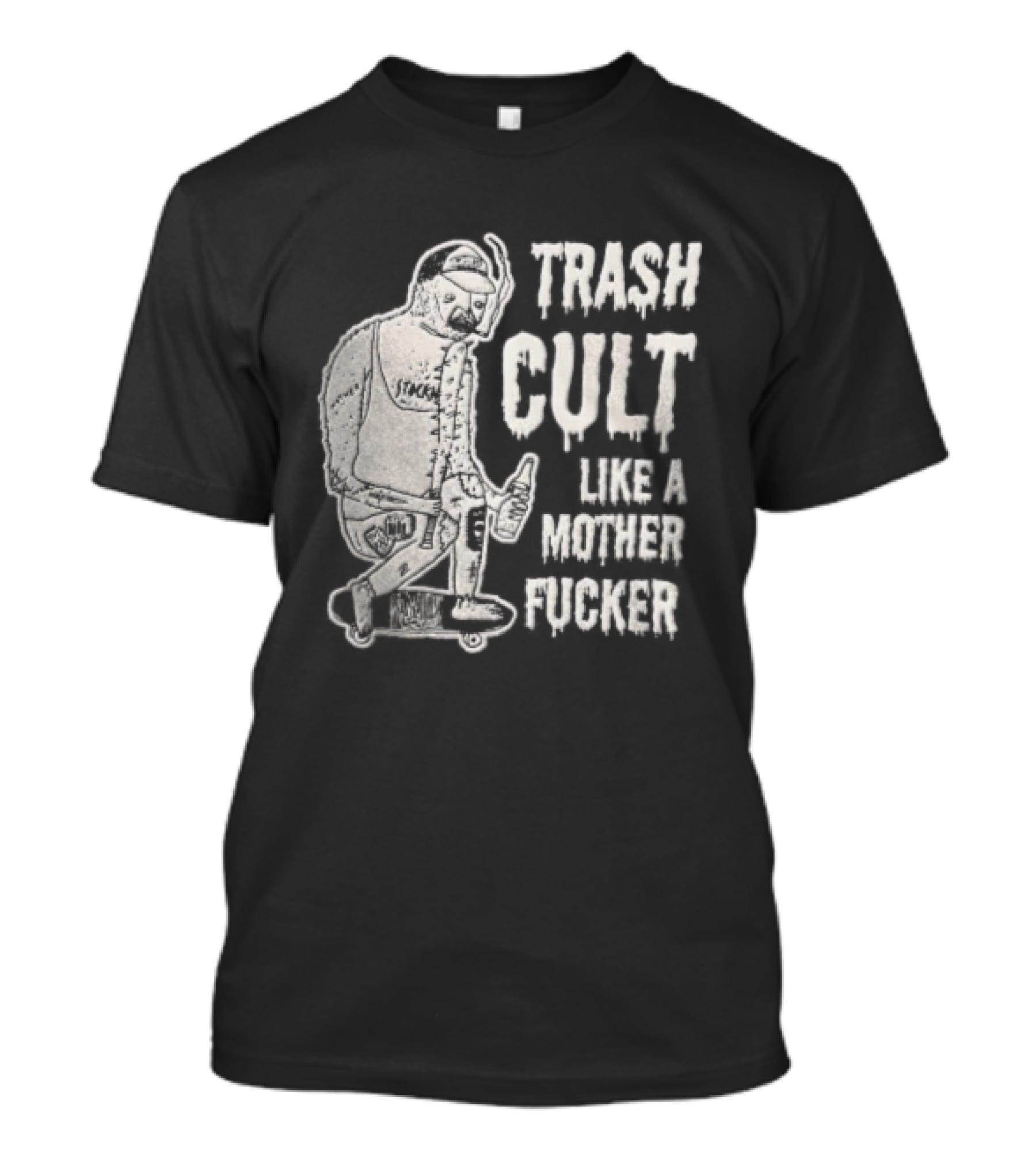 Trash Cult Like A Mother Fucker Skater With Spiked Bat T-Shirt
