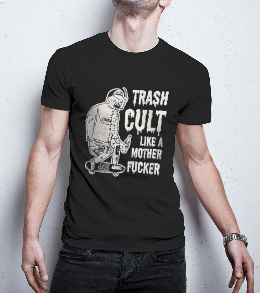 Trash Cult Like A Mother Fucker Skater With Spiked Bat T-Shirt