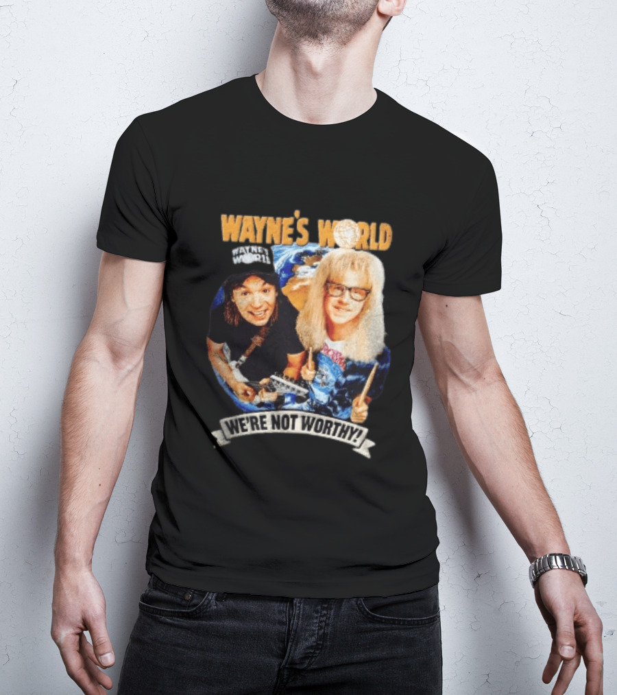 Wayne's World We're Not Worthy Wayne And Garth Classic Comedy Duo 90s Cult Film T-Shirt
