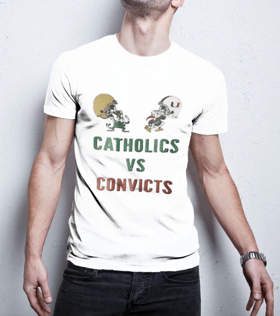 Notre Dame Fighting Irish Vs Miami Hurricanes Catholics Vs Convicts Cartoon Caricature T-Shirt