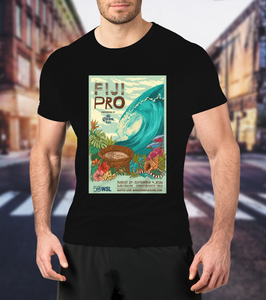Fiji Pro Cloudbreak 2026 Presented By Corona Cero August 25 September 4 World Surf League Championship Tour T-Shirt