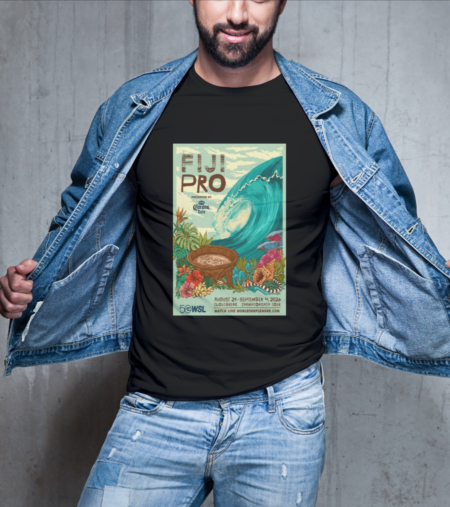 Fiji Pro Cloudbreak 2026 Presented By Corona Cero August 25 September 4 World Surf League Championship Tour T-Shirt