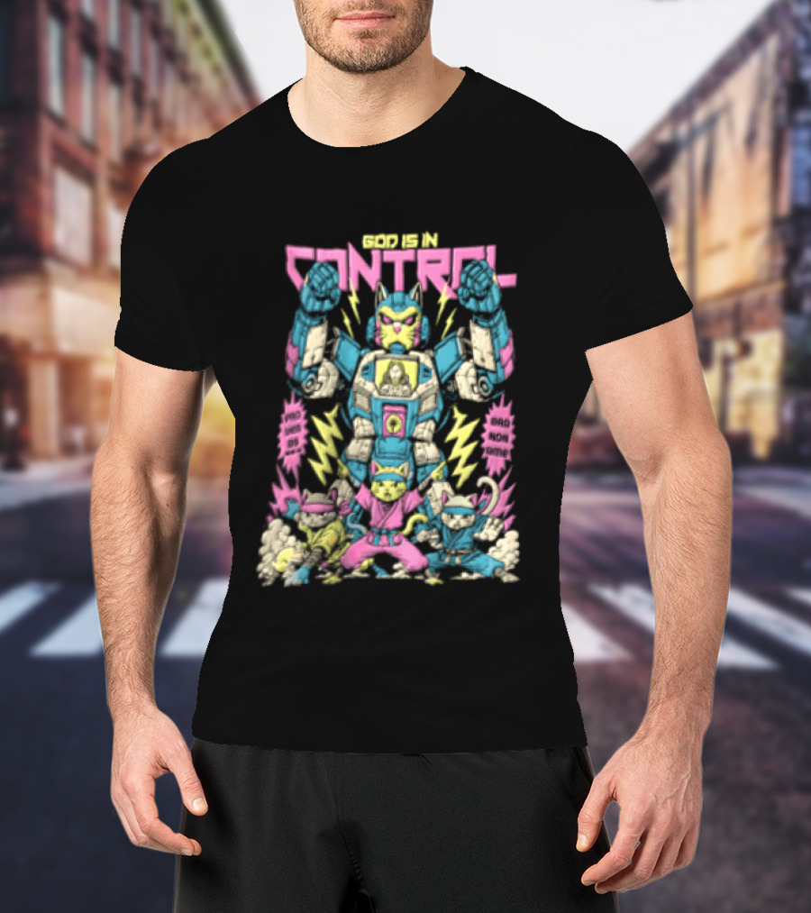 Mecha Cat Jesus Ninja Kittens God Is In Control Proverbs 3 6 T-Shirt