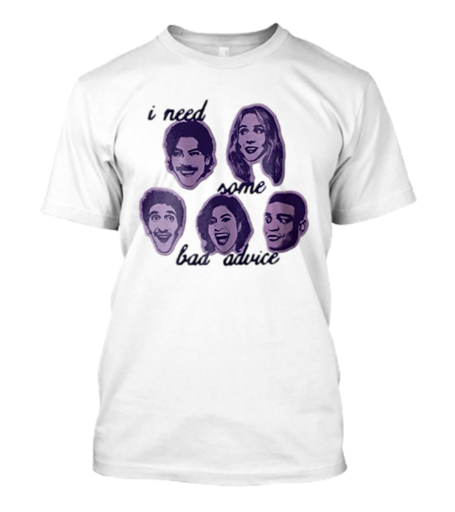 I Need Some Bad Advice Purple Monochromatic Five People Head Cutouts T-Shirt