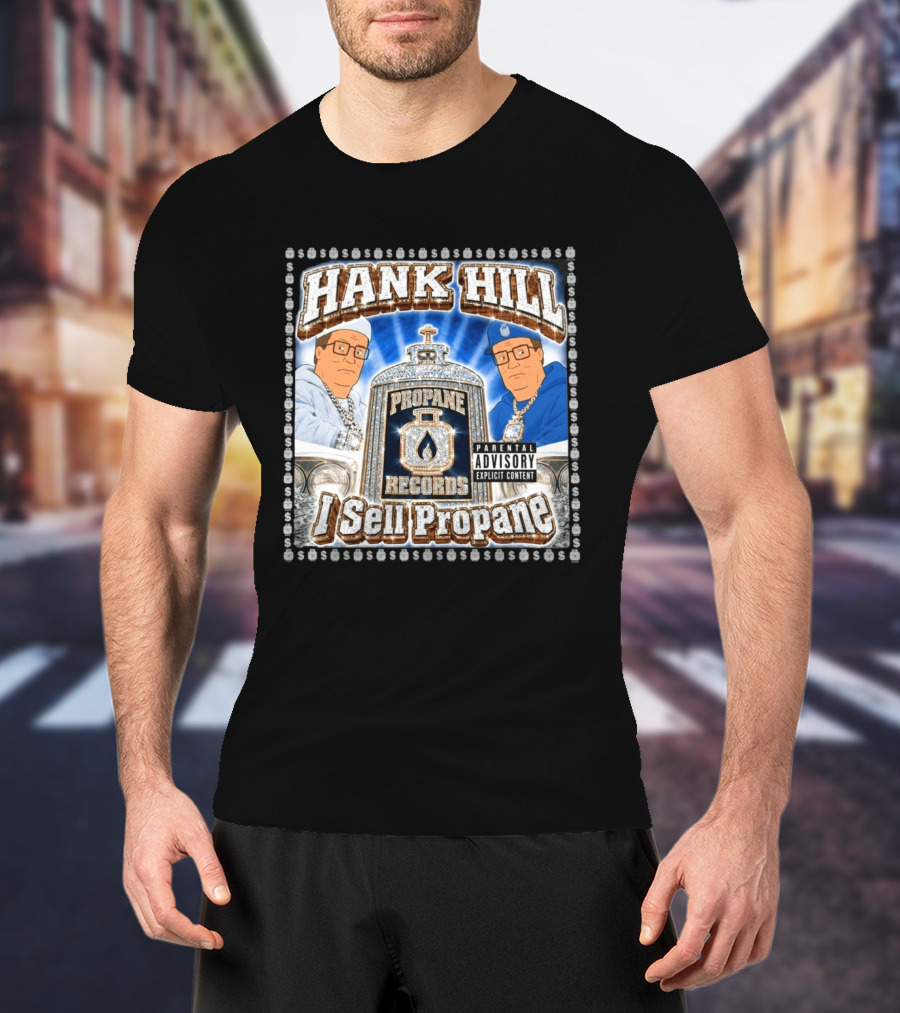 Hank Hill Propane Records I Sell Propane T-Shirt