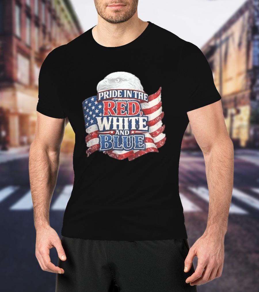 Pride In The Red White And Blue Bald Eagle American Flag T-Shirt