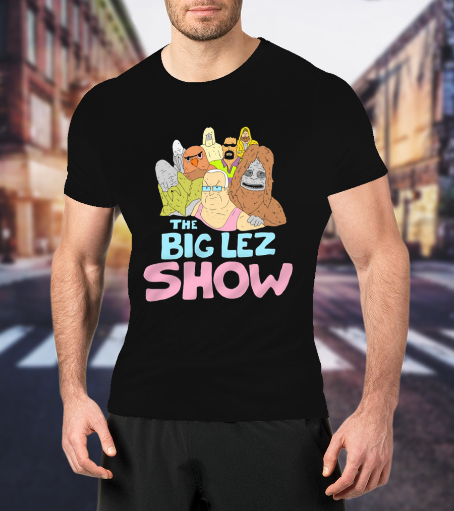 The Big Lez Show Characters Animation Cast Compilation T-Shirt