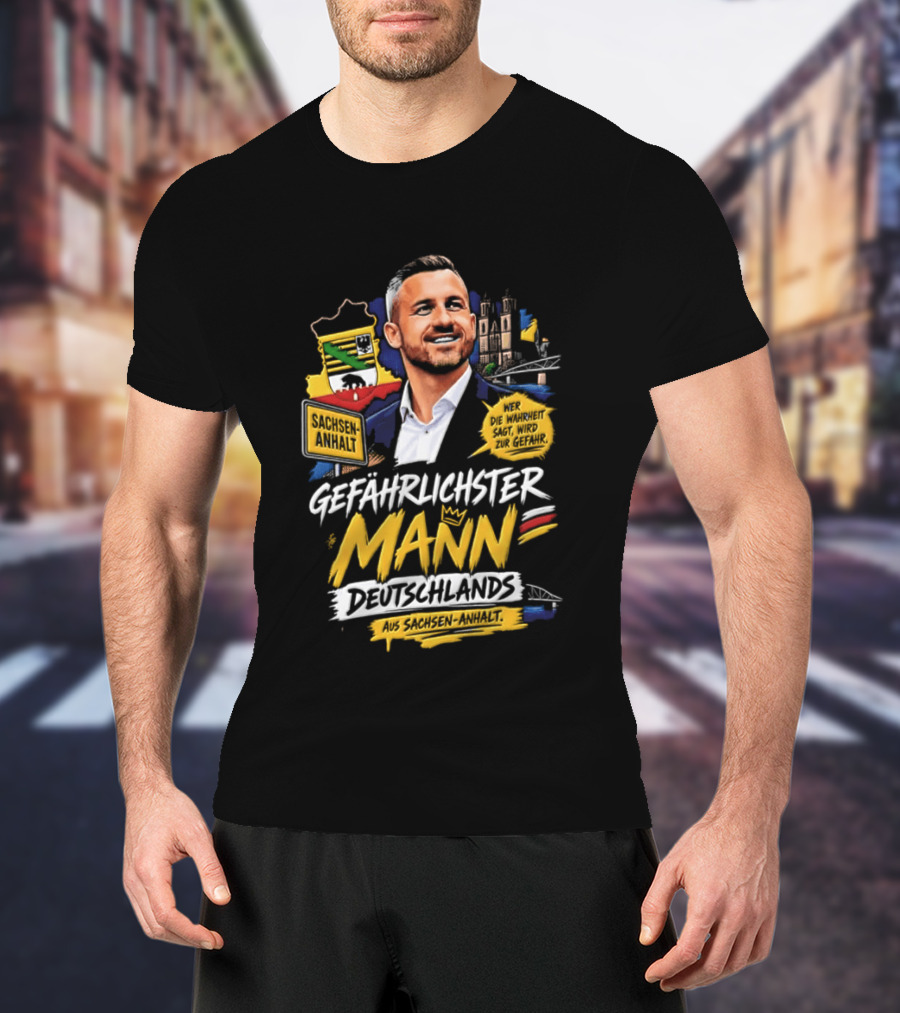 Ulrich Siegmund Gefährlichster Mann Deutschlands Besonderer T-Shirt