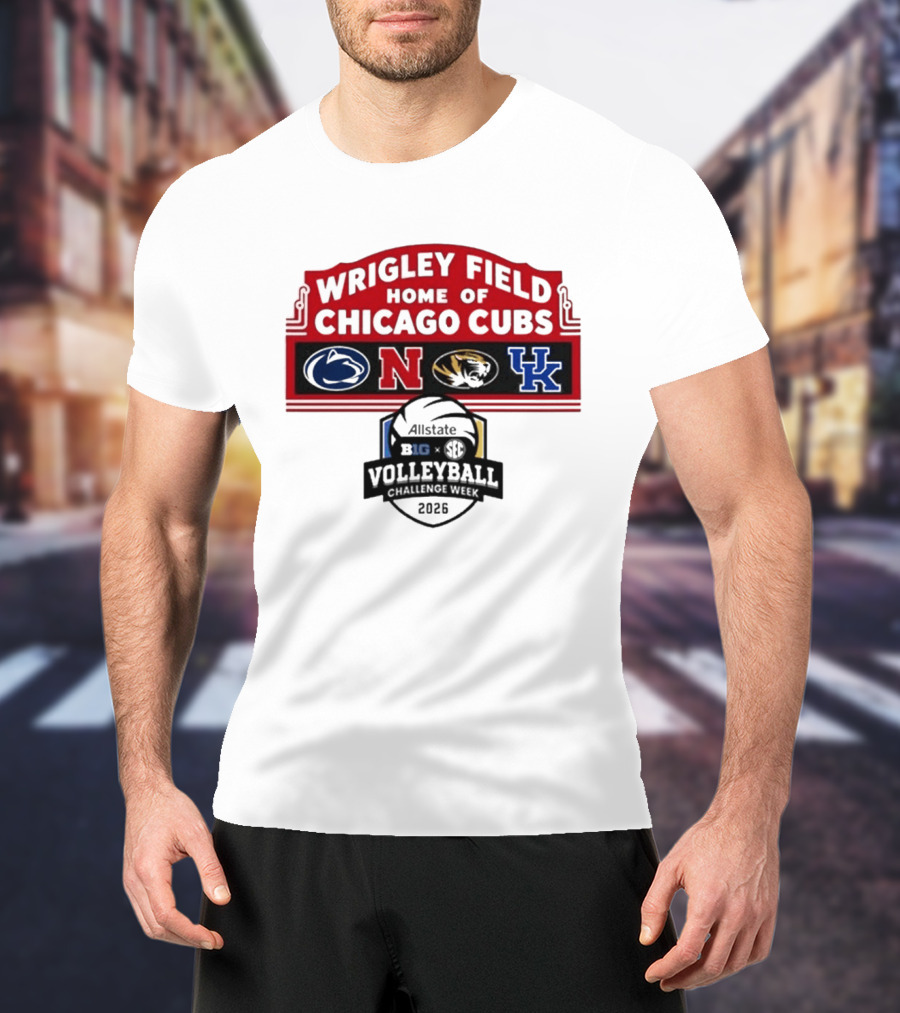 Wrigley Field Chicago Cubs Allstate 2026 Volleyball Challenge Week Penn State Nebraska Missouri Kentucky Logos T-Shirt