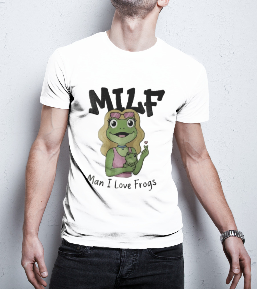 MILF Man I Love Frogs Cartoon Blonde Female Frog Holding Baby Frog T-Shirt
