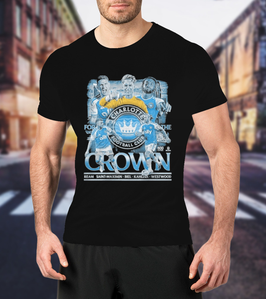 Charlotte FC 2026 Crown Ream Saint Maximin Biel Kahlina Westwood T-Shirt
