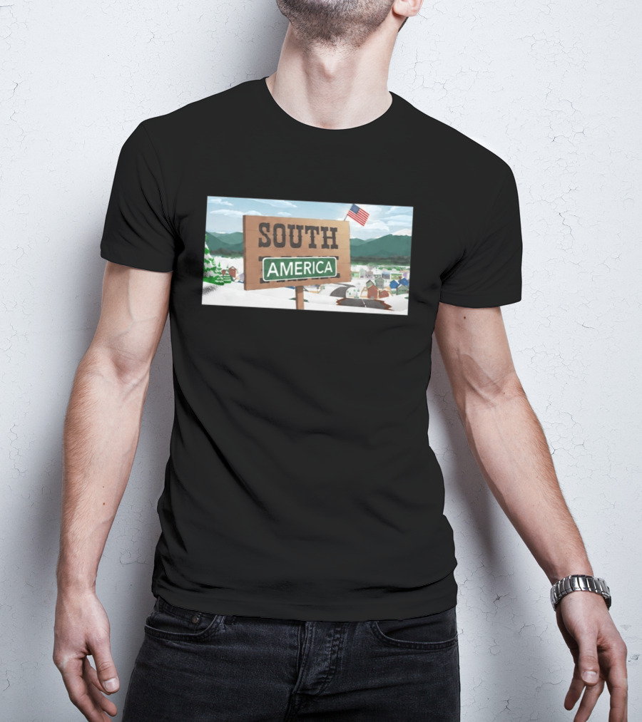 South America Sign With USA Flag Satire T-Shirt