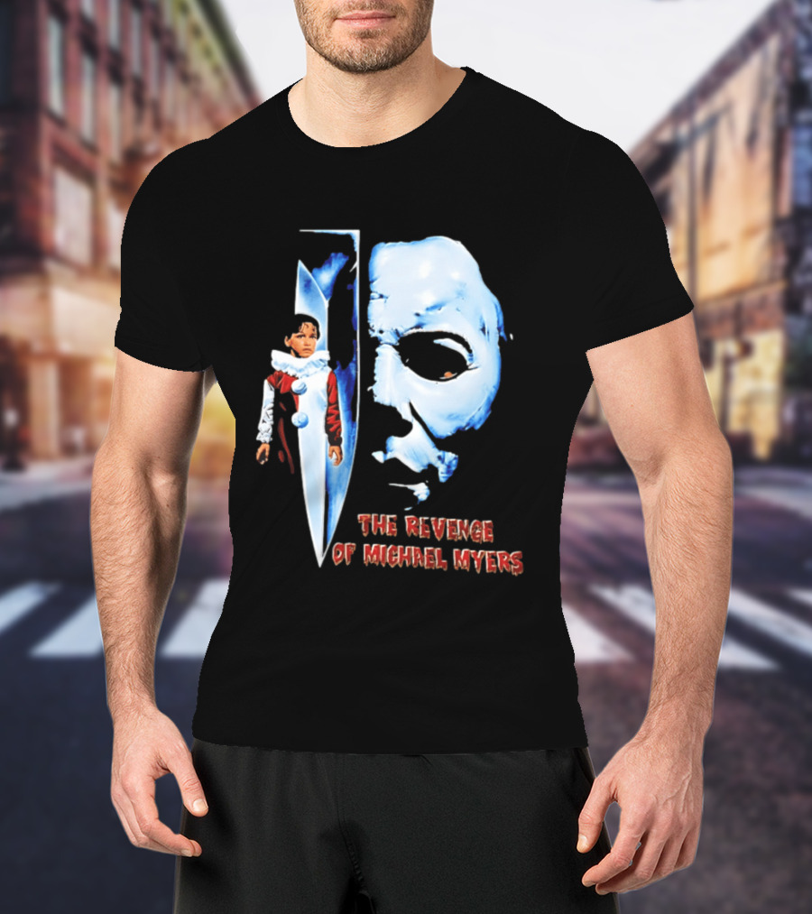 The Revenge Of Michael Myers Halloween Mask Knife Clown T-Shirt