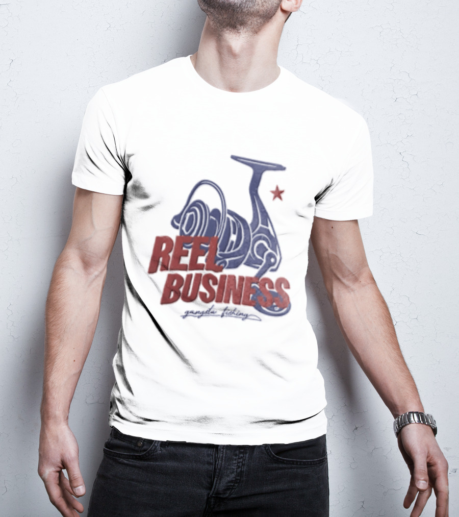 Reel Business Gangsta Fishing Reel Star T-Shirt