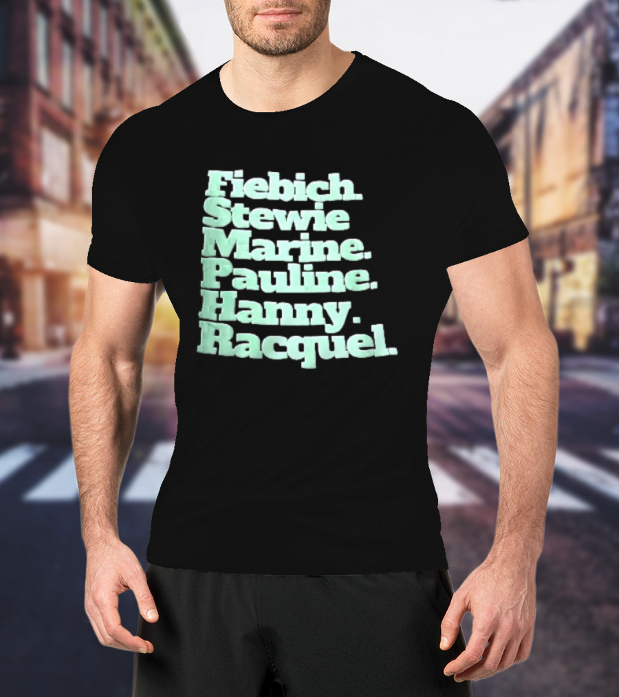 Fiebich Stewie Marine Pauline Hanny Racquel Mint Green Stacked Name List T-Shirt