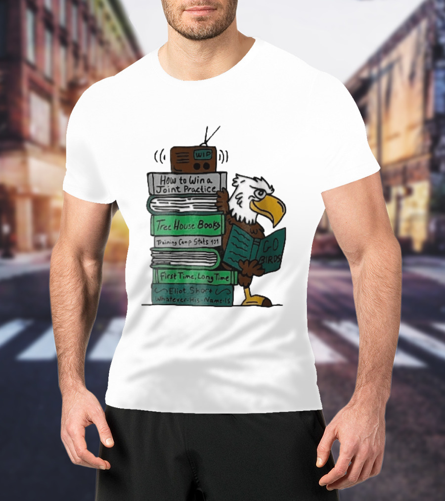 How To Win A Joint Practice Eliot Short Cartoon Eagle Go Birds Tree House Books T-Shirt