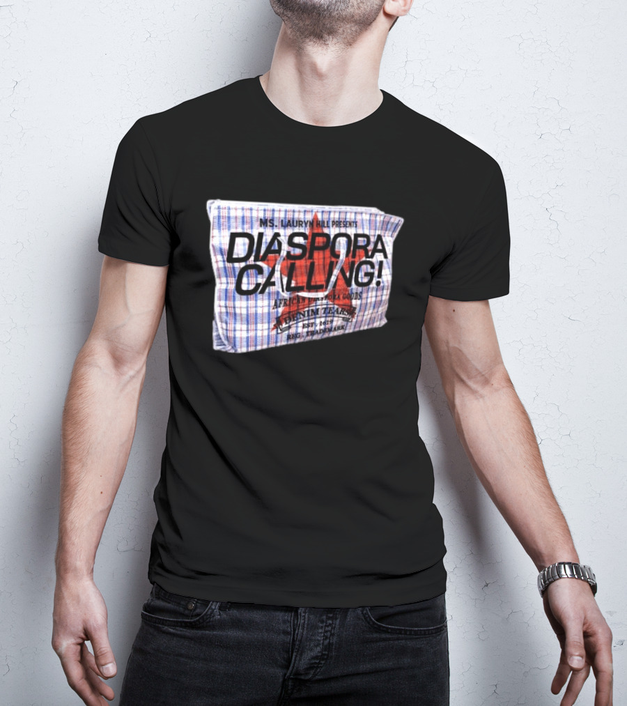 Ms. Lauryn Hill Presents Diaspora Calling African Diaspora Goods Denim Tears 2015 Reg. Trademark T-Shirt