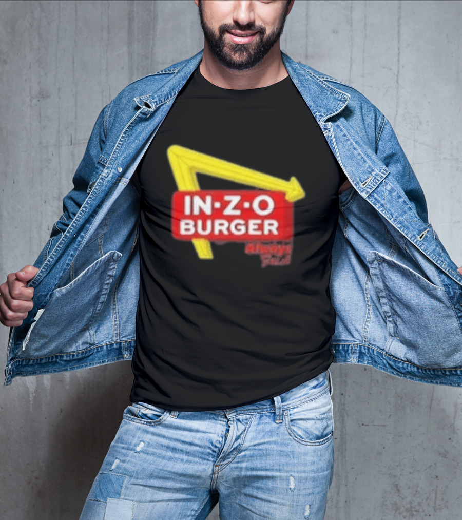 IN Z O Burger Always T-Shirt