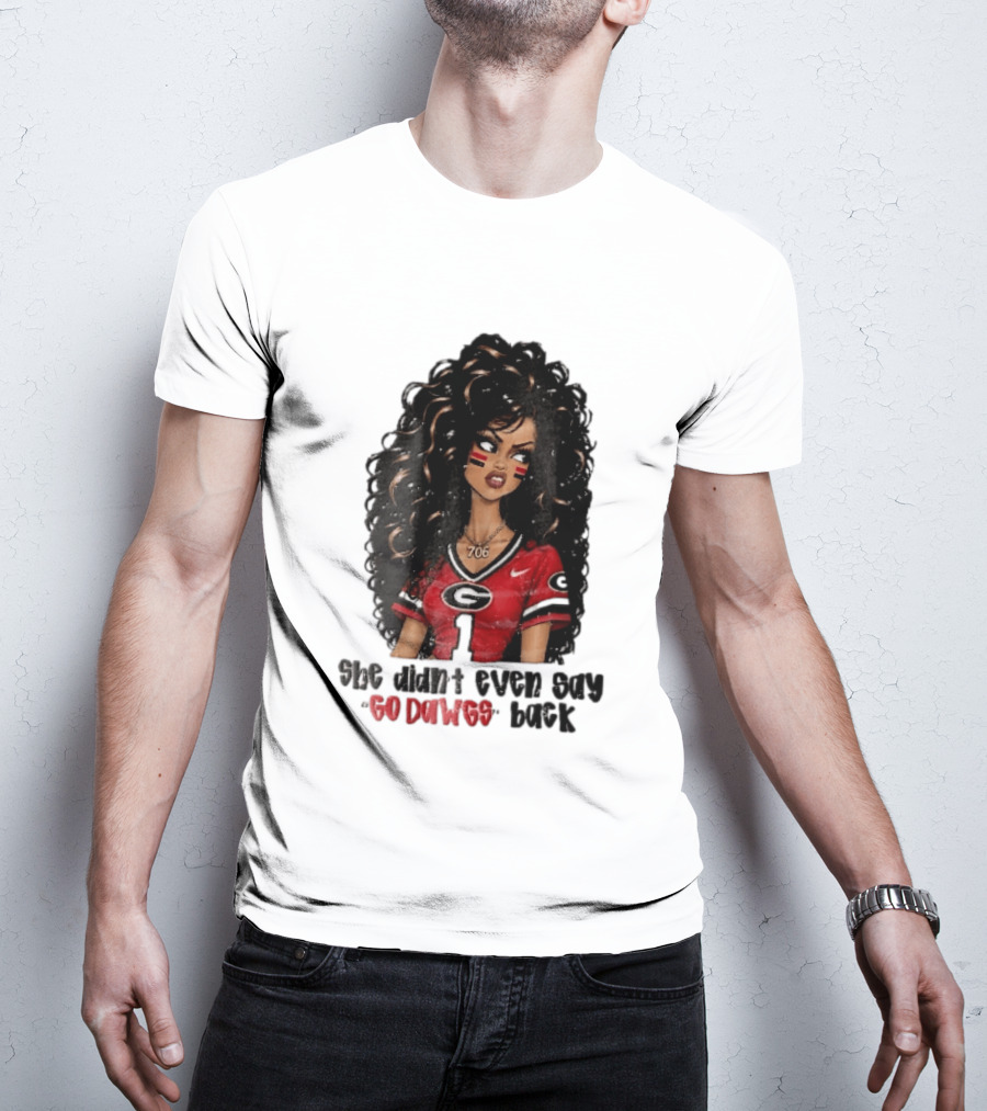 Georgia Bulldogs She Didn't Even Say Go Dawgs Cartoon Woman Curly Hair Red Jersey 706 T-Shirt