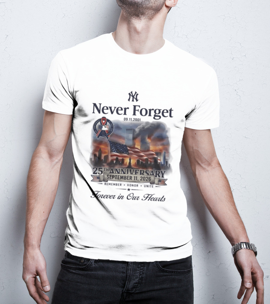 New York Yankees Never Forget 25th Anniversary September 11 2026 FDNY NYPD T-Shirt