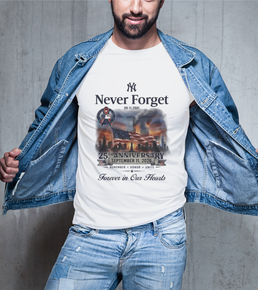 New York Yankees Never Forget 25th Anniversary September 11 2026 FDNY NYPD T-Shirt