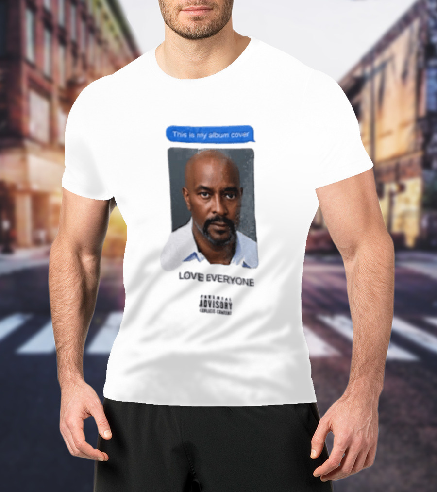 This Is My Album Cover Love Everyone Parental Advisory Explicit Content T-Shirt