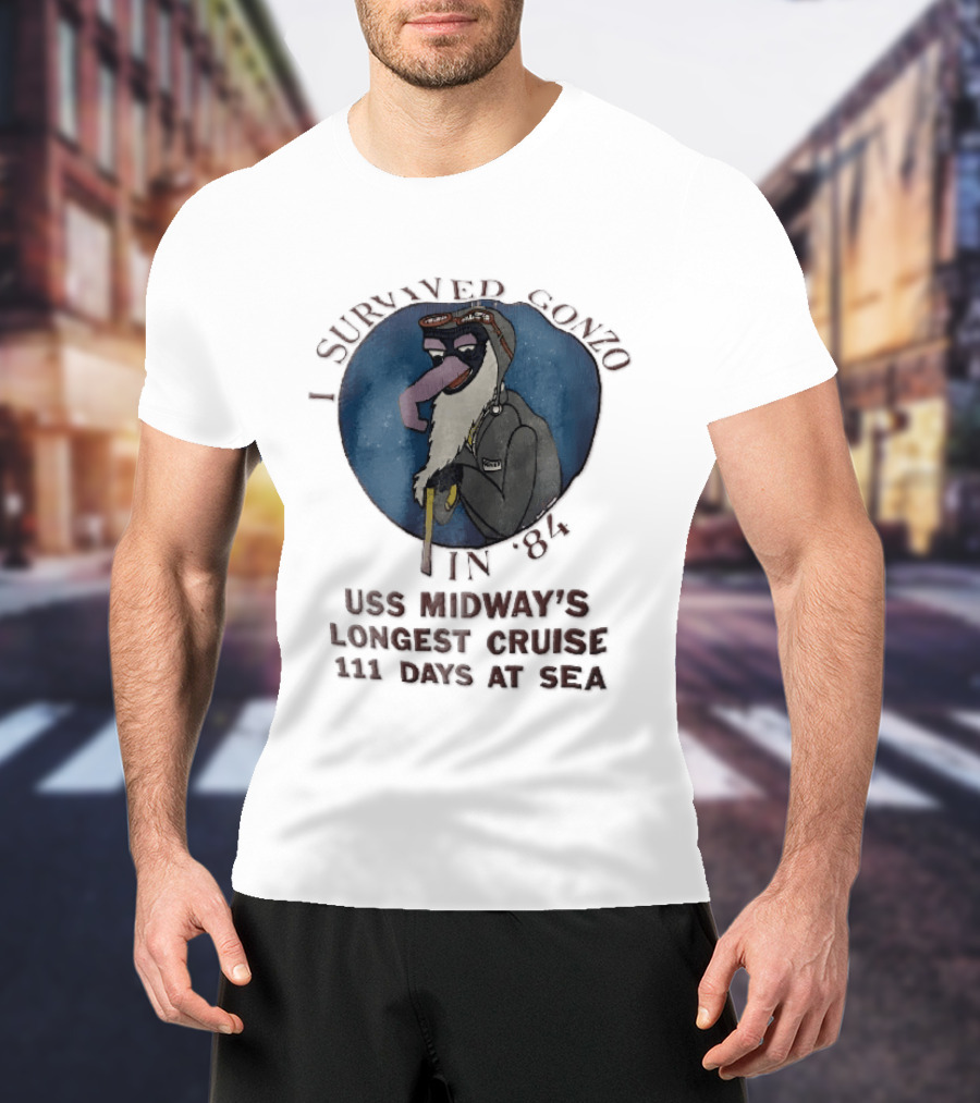USS Midway I Survived Gonzo 1984 Longest Cruise 111 Days At Sea T-Shirt