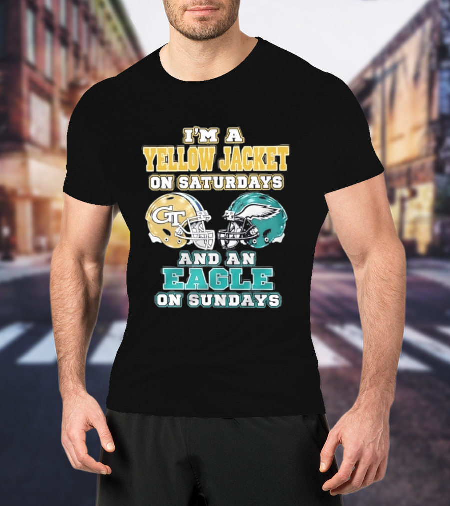 I'm A Yellow Jacket On Saturdays And An Eagle On Sundays GT Football Helmets T-Shirt