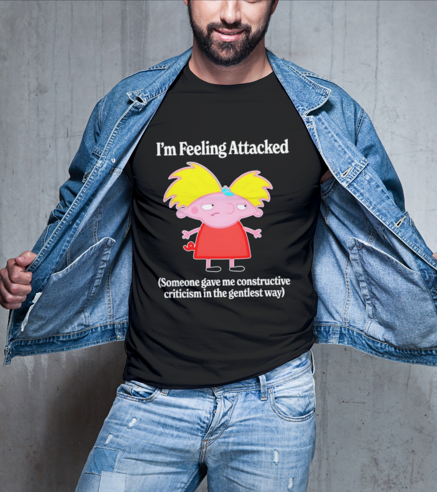 I'm Feeling Attacked Someone Gave Me Constructive Criticism In The Gentlest Way Cartoon T-Shirt