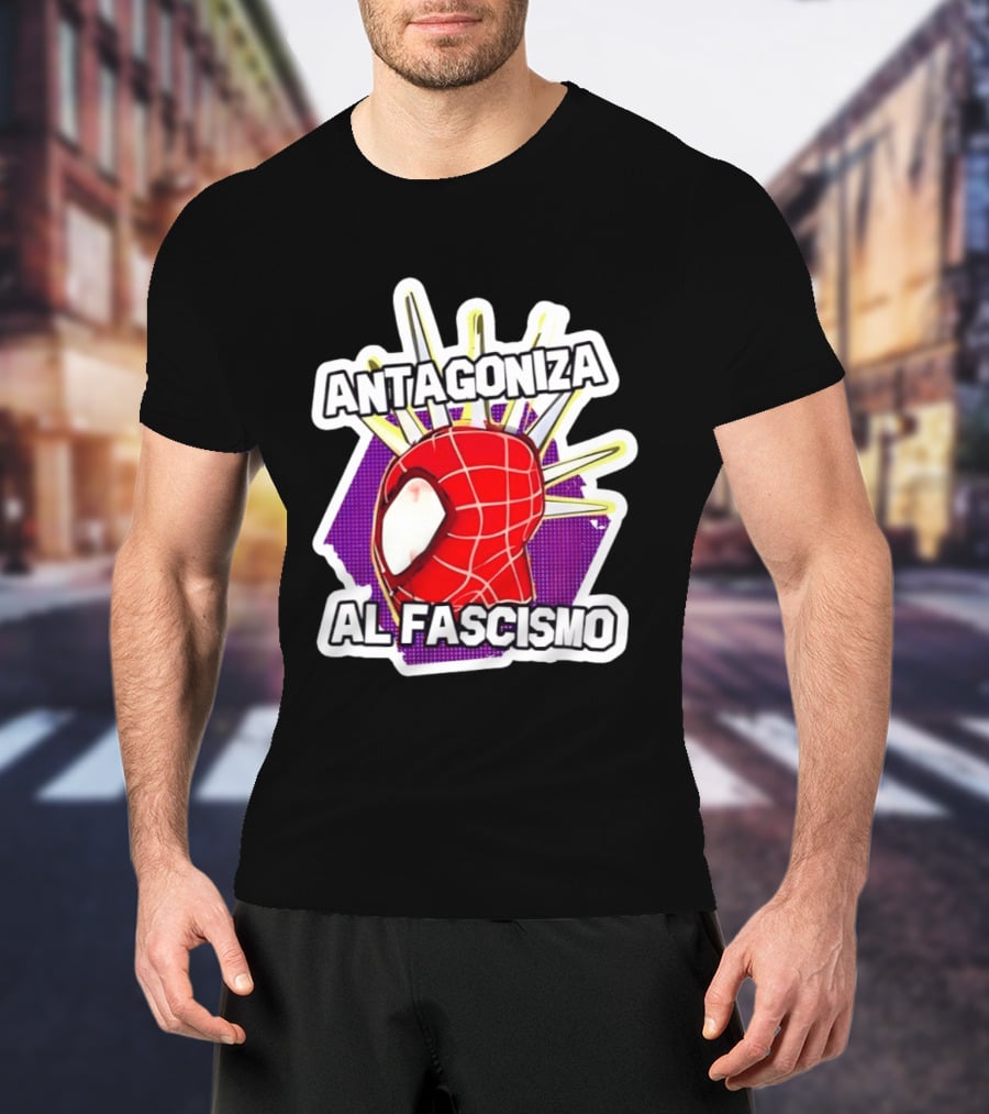 Antagoniza Al Fascismo Spider Man Anti Fascist T-Shirt