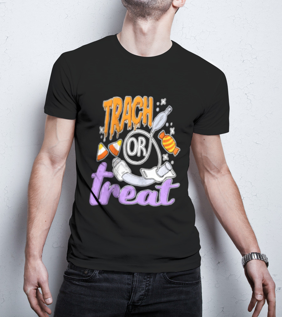 Trach Or Treat Halloween Tracheostomy Medical Candy T-Shirt