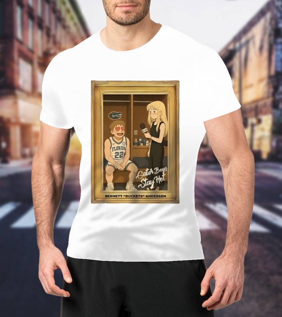 Florida Basketball Gator Boys Stay Hot Bennett Buckets Andersen Interview T-Shirt