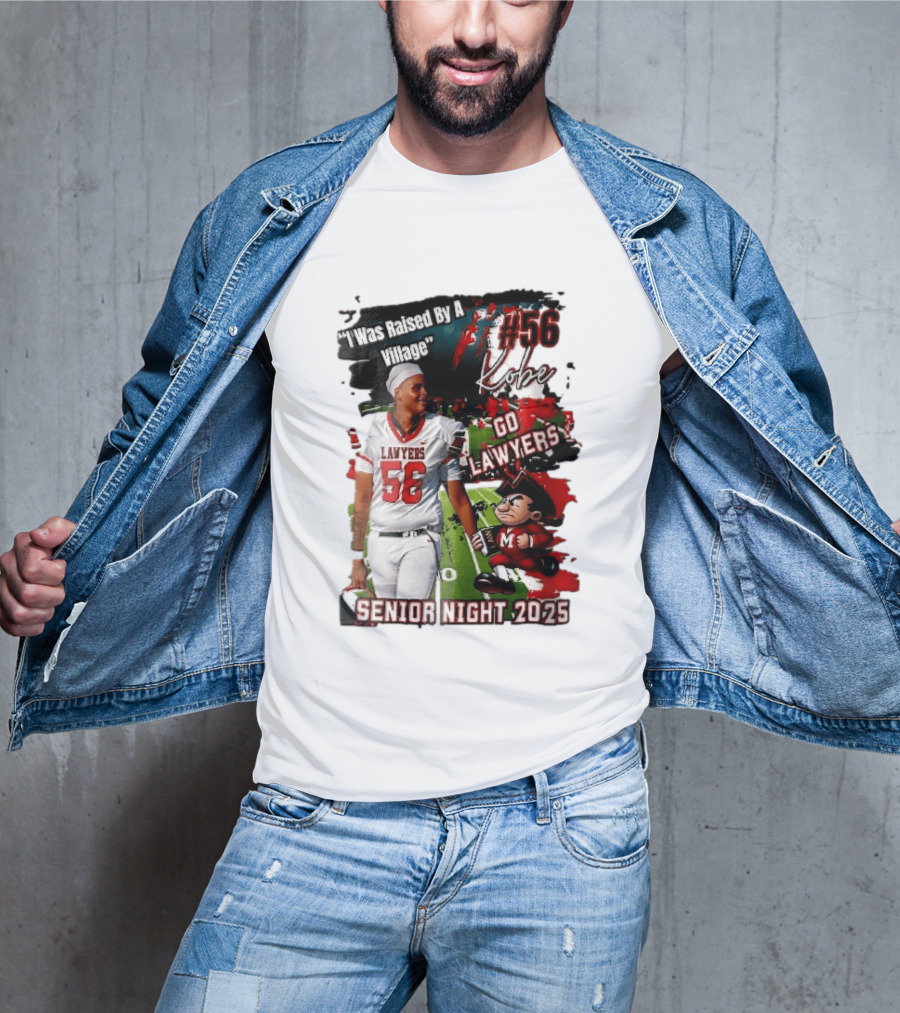 I Was Raised By A Village Kobe #56 Go Lawyers Senior Night 2025 Football Field Cartoon T-Shirt
