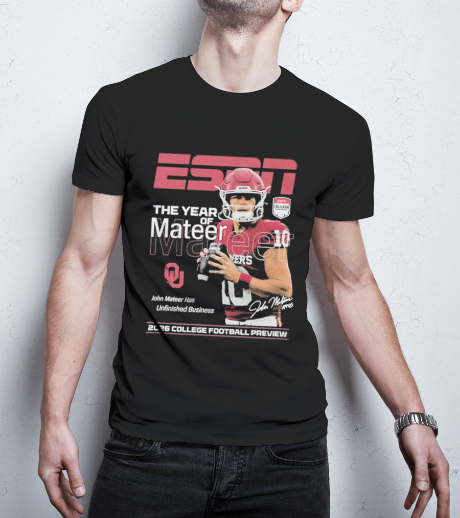 ESPN The Year Of Mateer 2026 College Football Preview John Mateer Has Unfinished Business T-Shirt