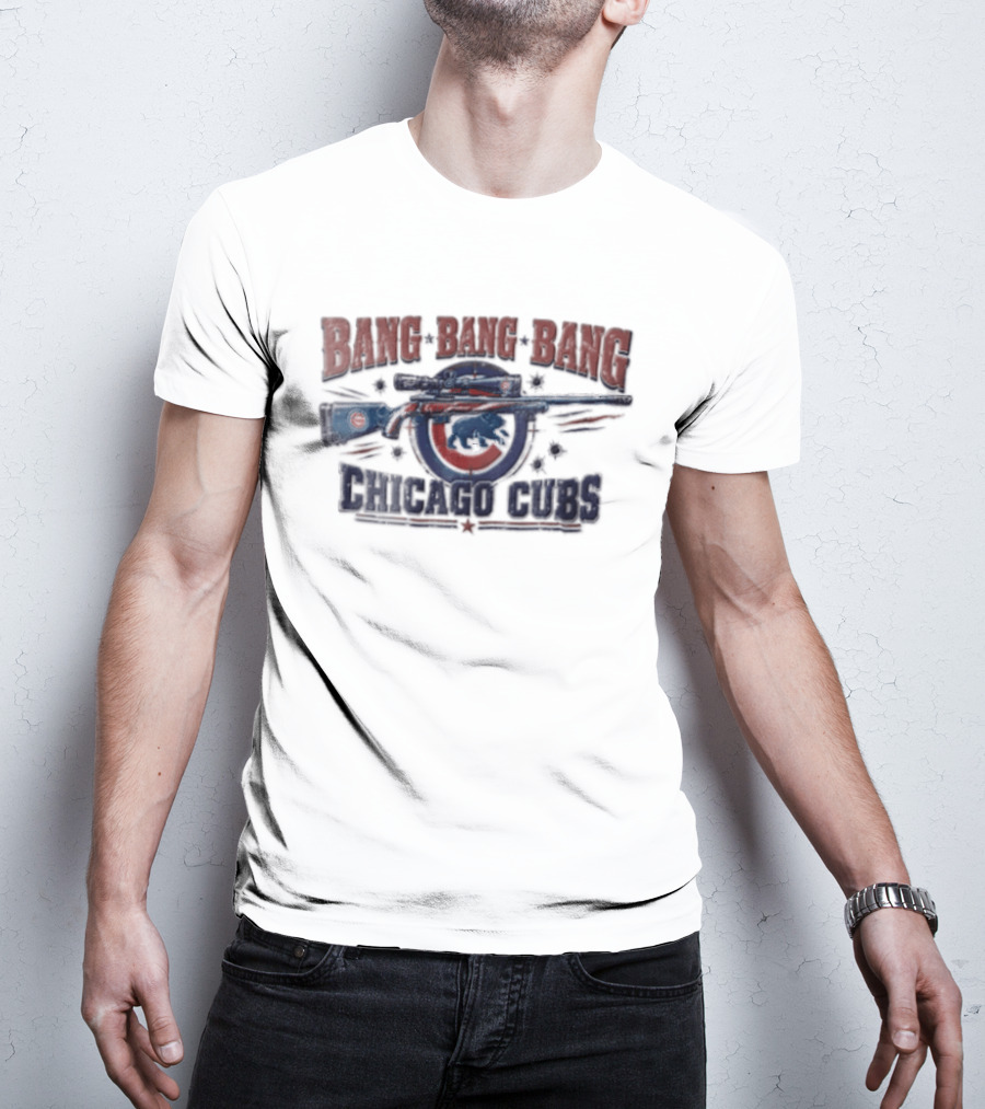 Bang Bang Bang Chicago Cubs Sniper Rifle Bullet Holes T-Shirt