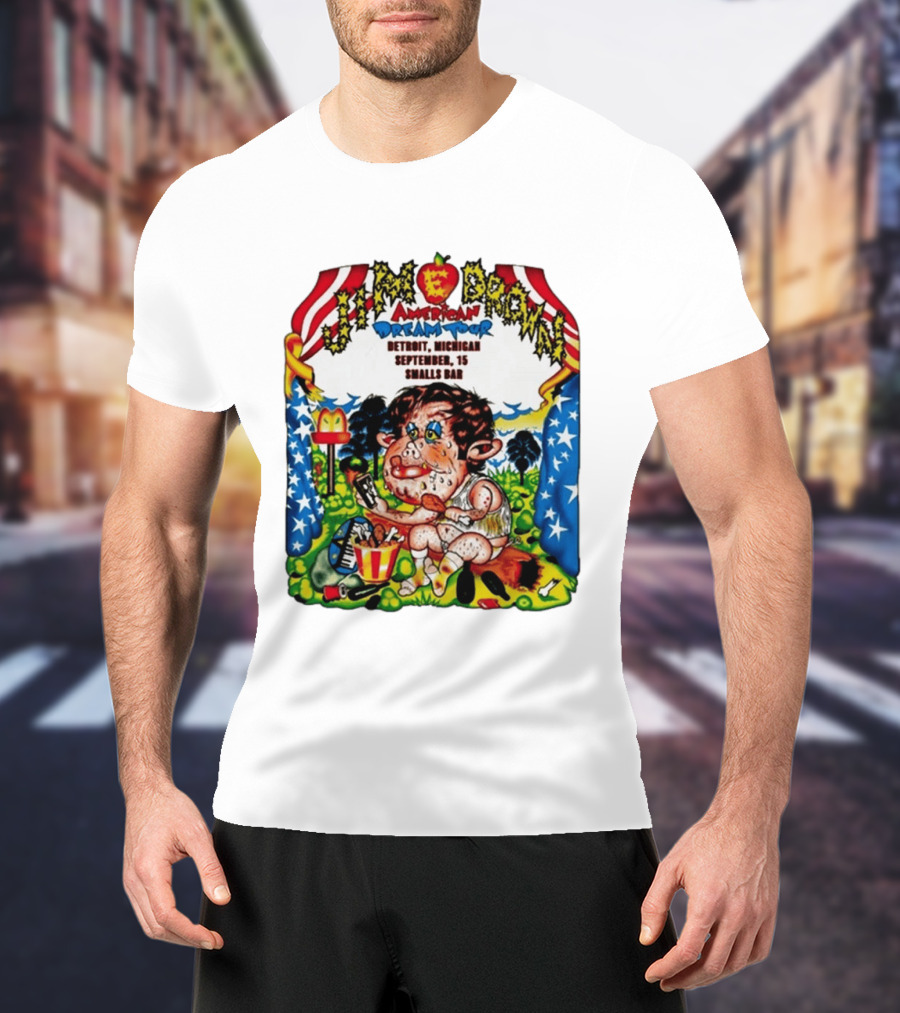 Jim E. Brown American Dream Tour Detroit Michigan September 15 Smalls Bar Concert T-Shirt