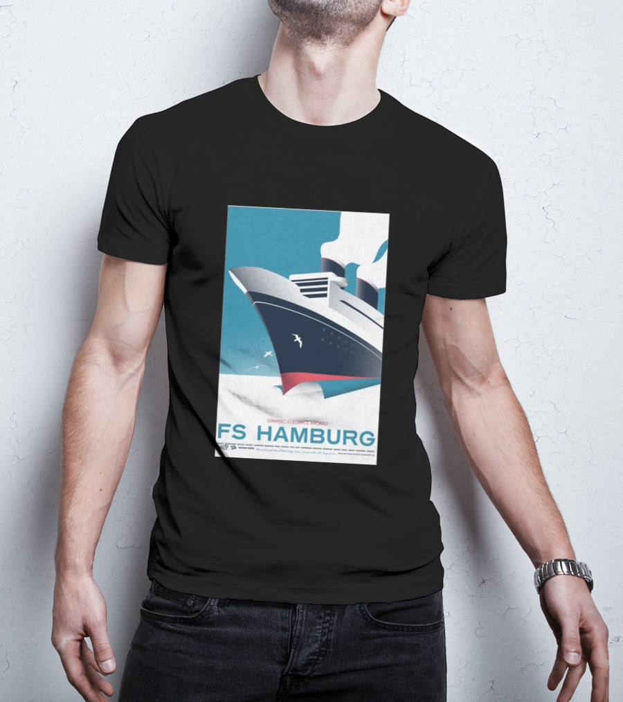 FS Hamburg Graphic Elegance Aboard Travel Maritime T-Shirt