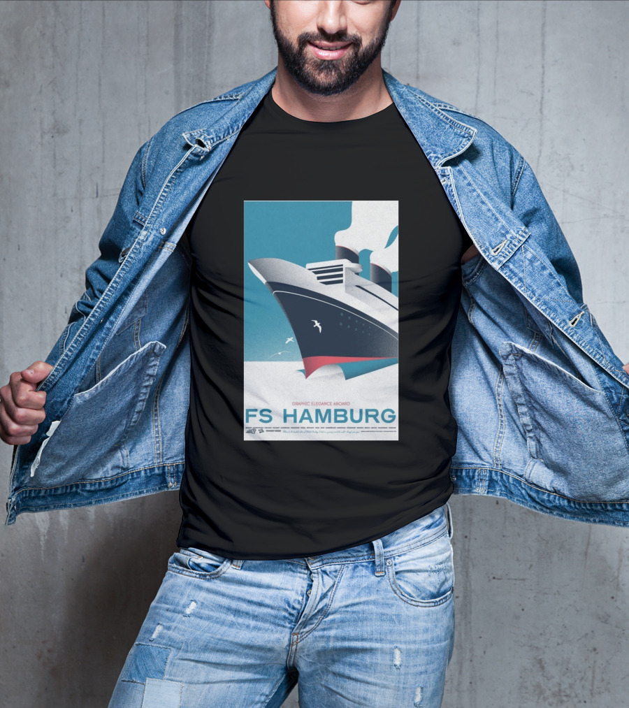 FS Hamburg Graphic Elegance Aboard Travel Maritime T-Shirt