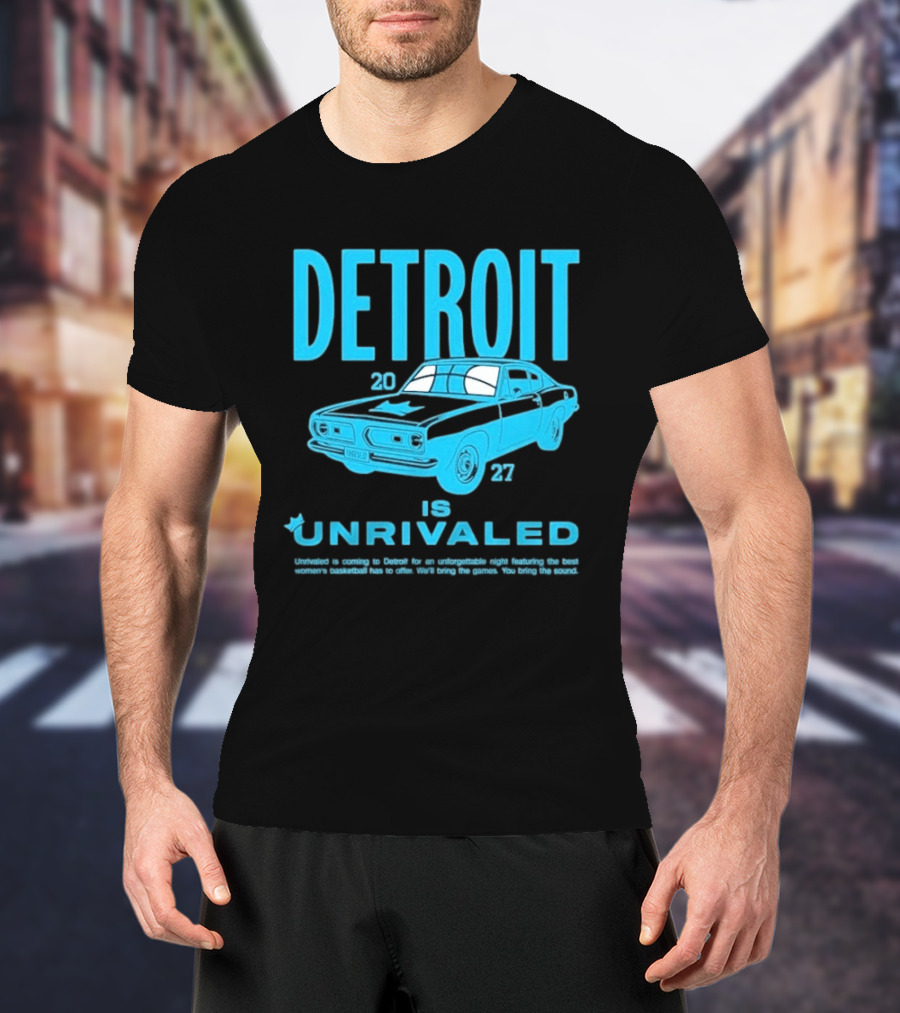 Detroit 2027 Is Unrivaled Season 3 Car Tour T-Shirt